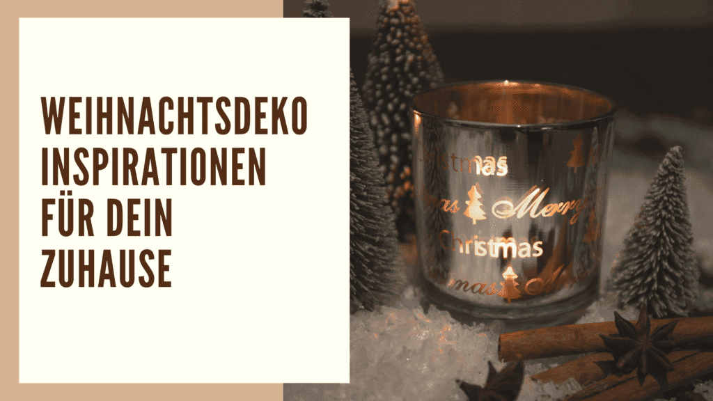Weihnachtsdeko-Inspirationen-fuer-dein-Zuhause